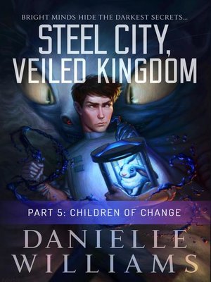 cover image of Steel City, Veiled Kingdom, Part 5